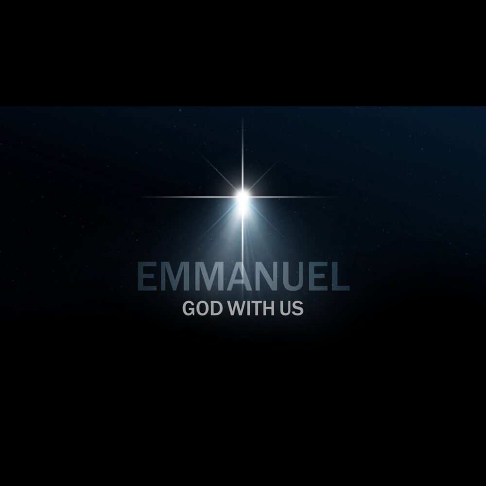 Emmanuel, God With Us