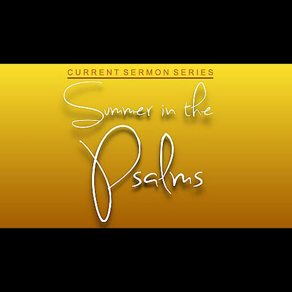 Summer in the Psalms