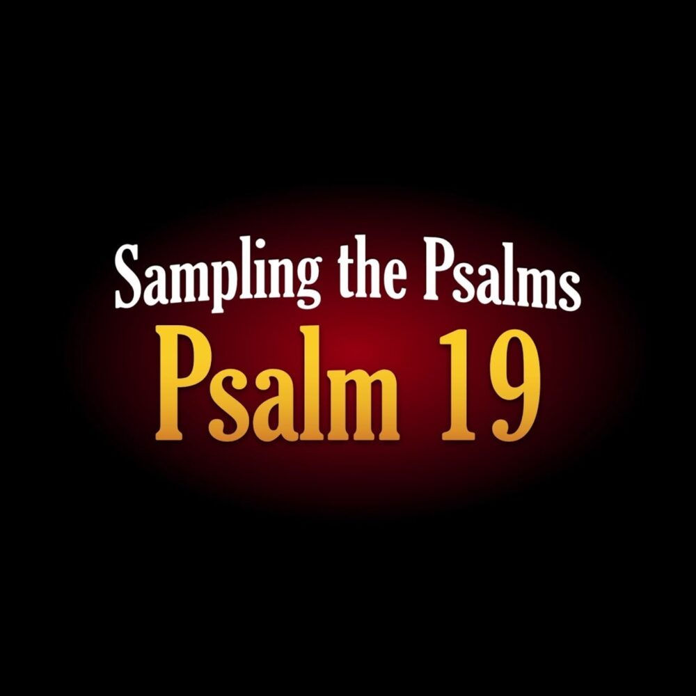 6. God's Two Books - Psalm 19 Image