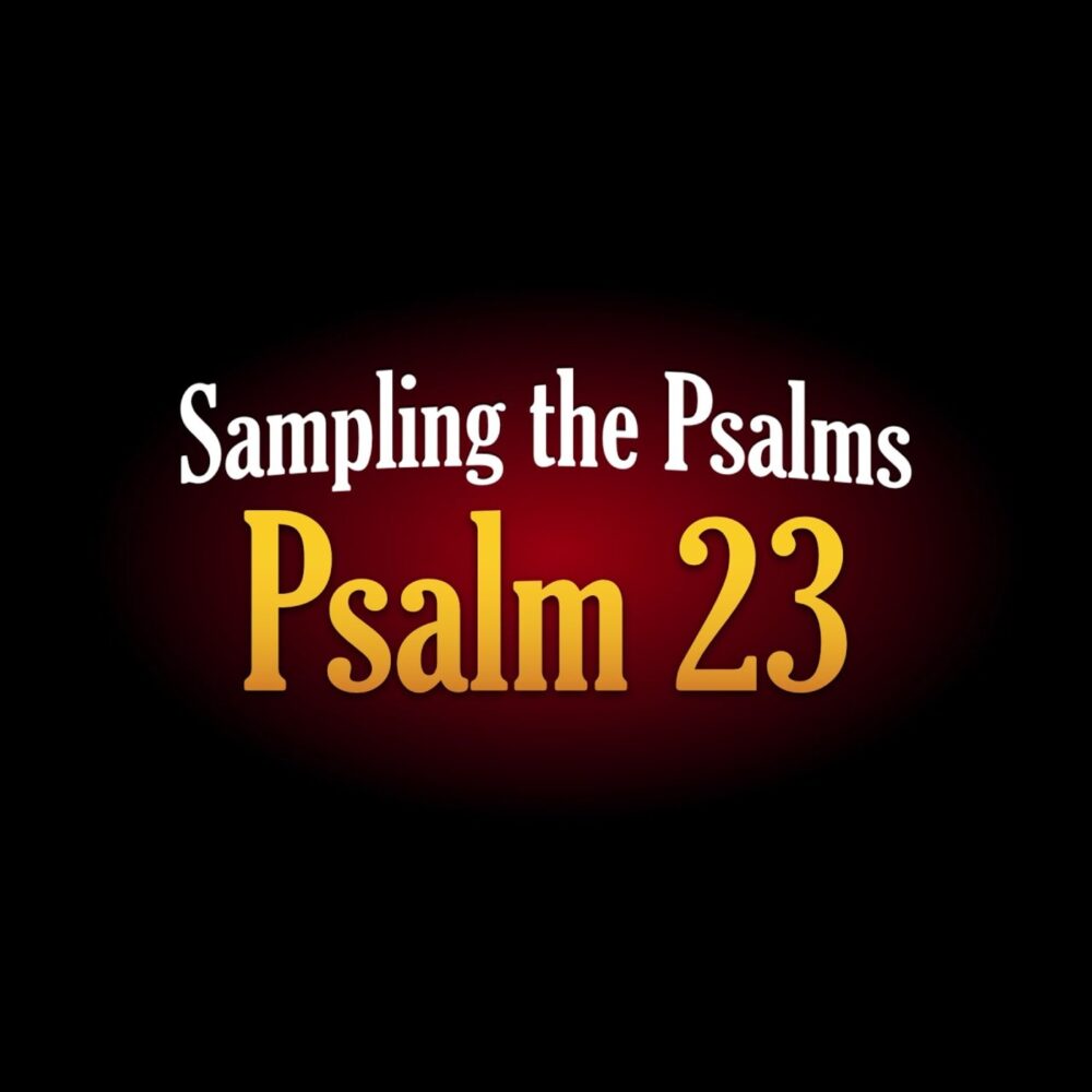 1. My Shepherd - Psalm 23 Image